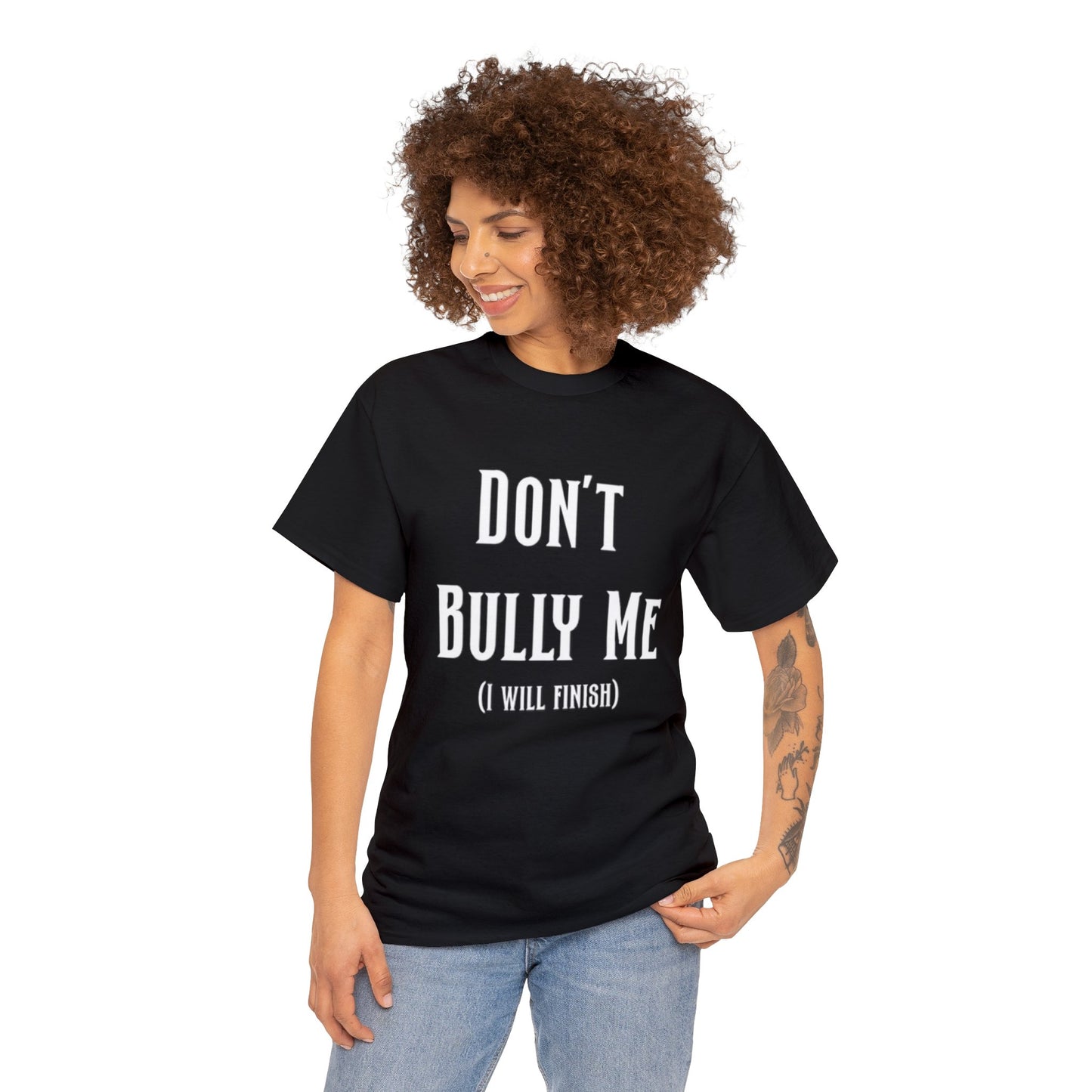 Don’t Bully Me Unisex Heavy Cotton Tee