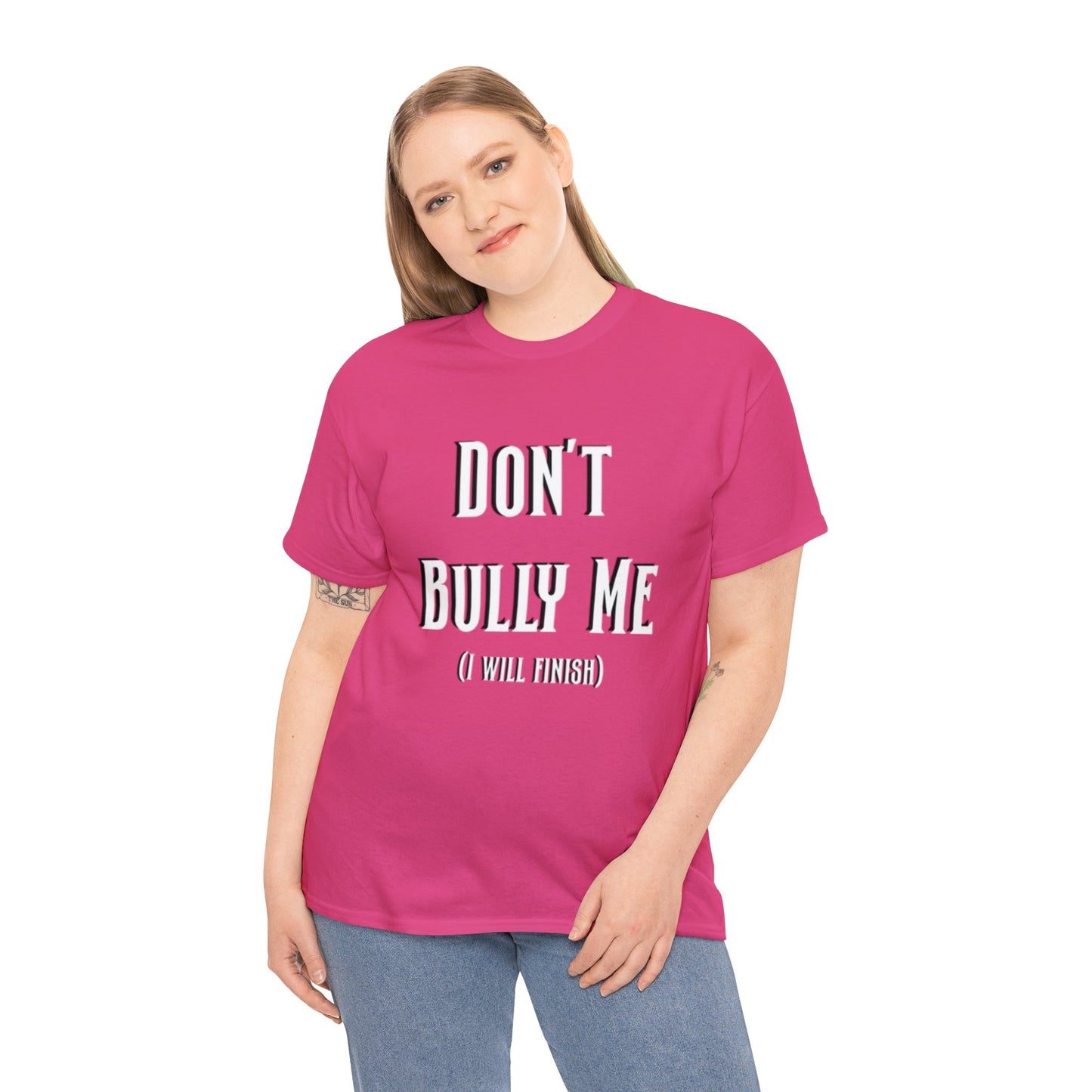 Don’t Bully Me Unisex Heavy Cotton Tee