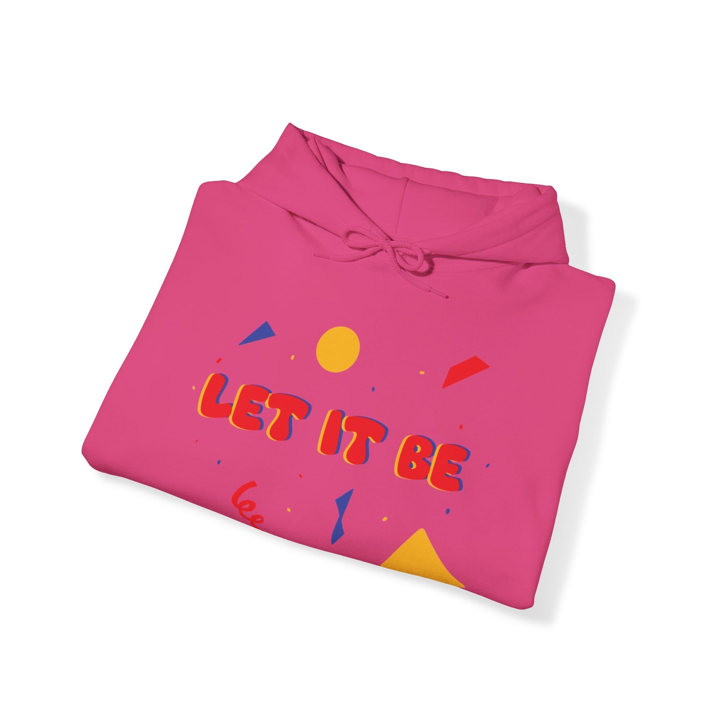 Let It Be Unisex Heavy Blend™ Hooded Sweatshirt