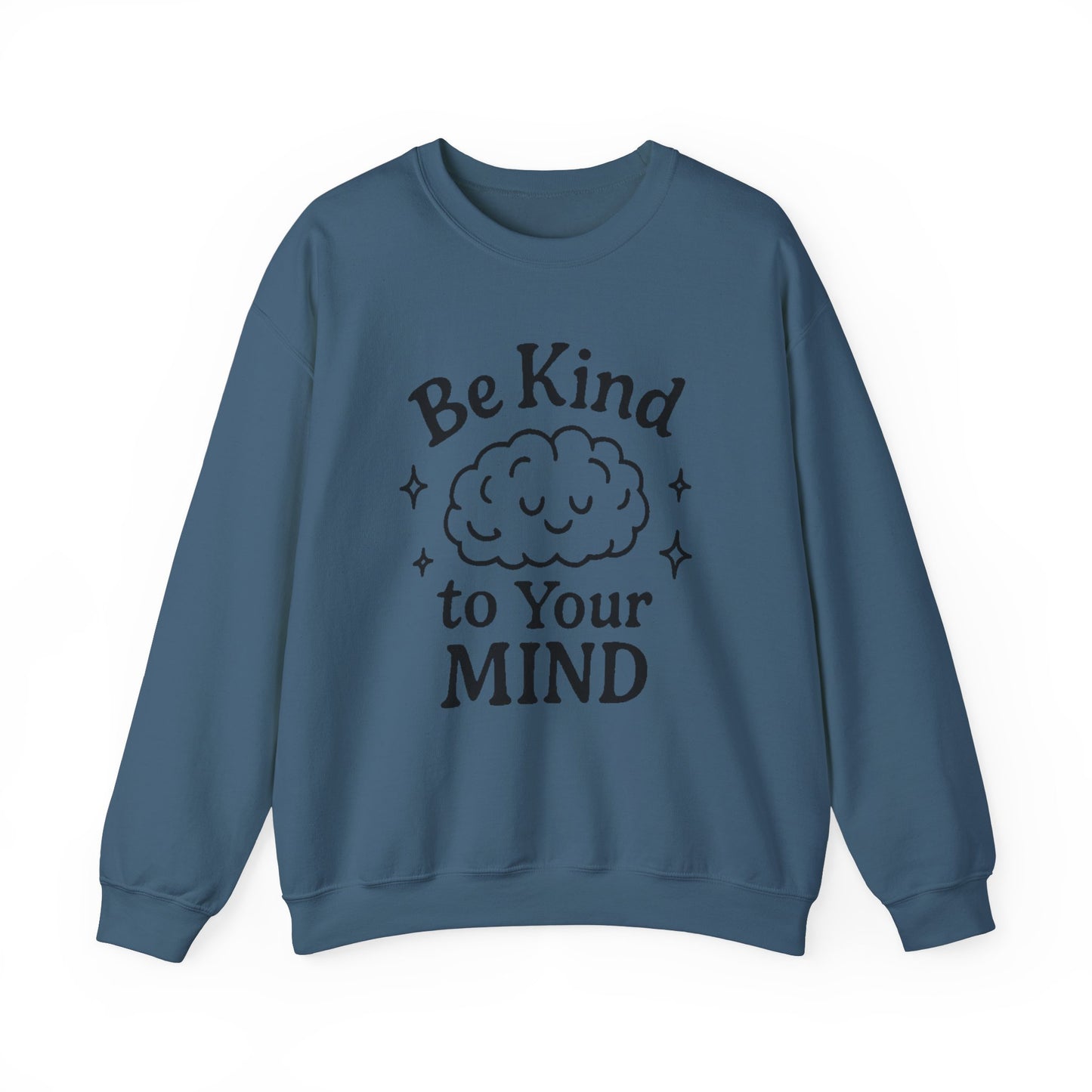 Be Kind To Your Mind Unisex Heavy Blend™ Crewneck Sweatshirt