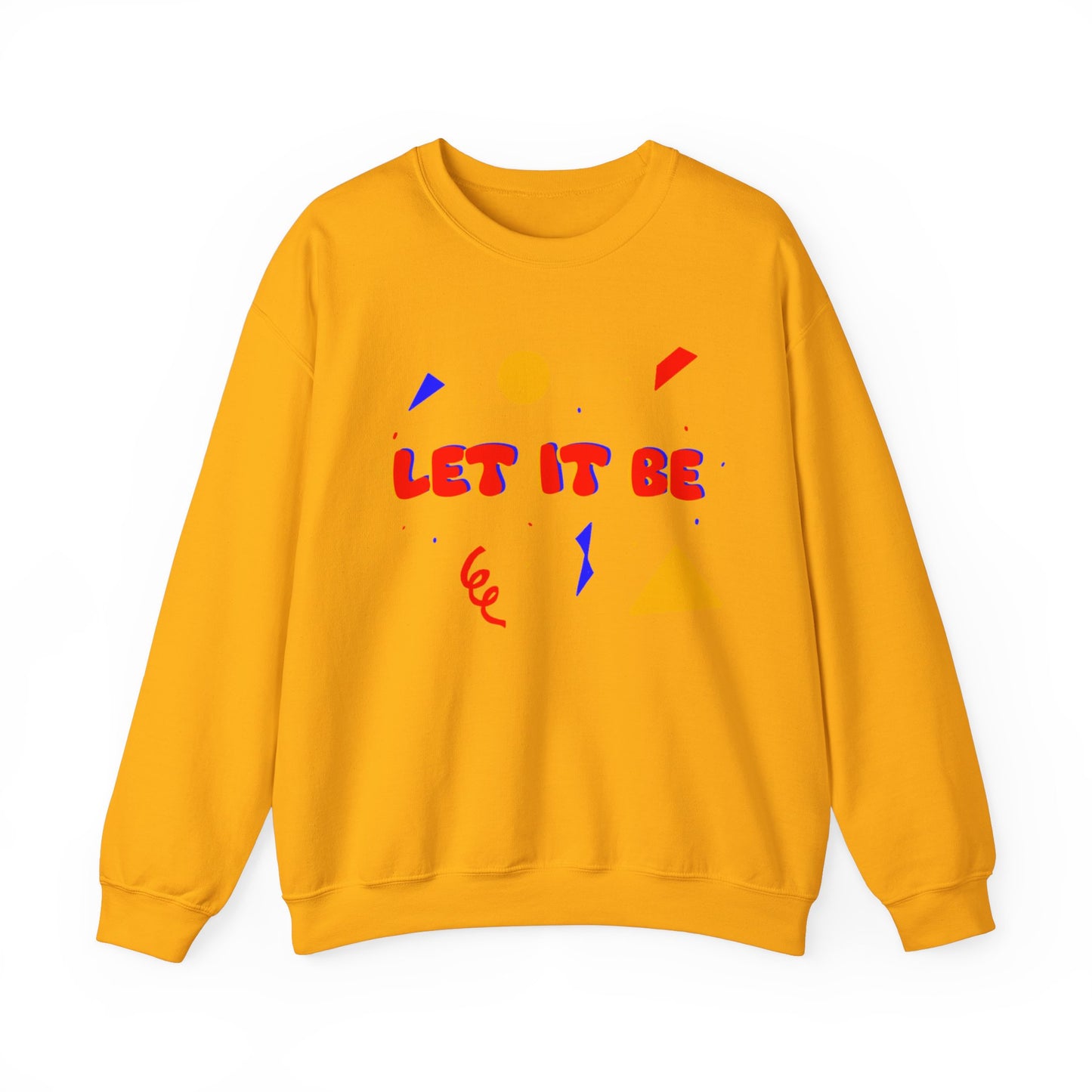 Let It Be Unisex Heavy Blend™ Crewneck Sweatshirt