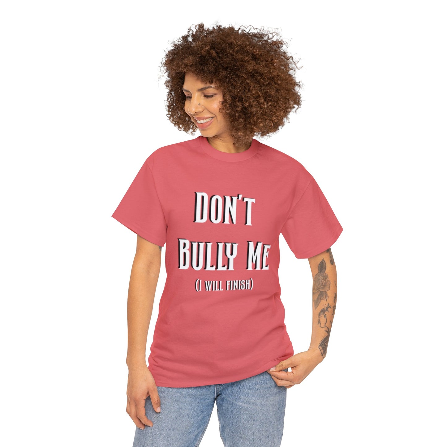 Don’t Bully Me Unisex Heavy Cotton Tee