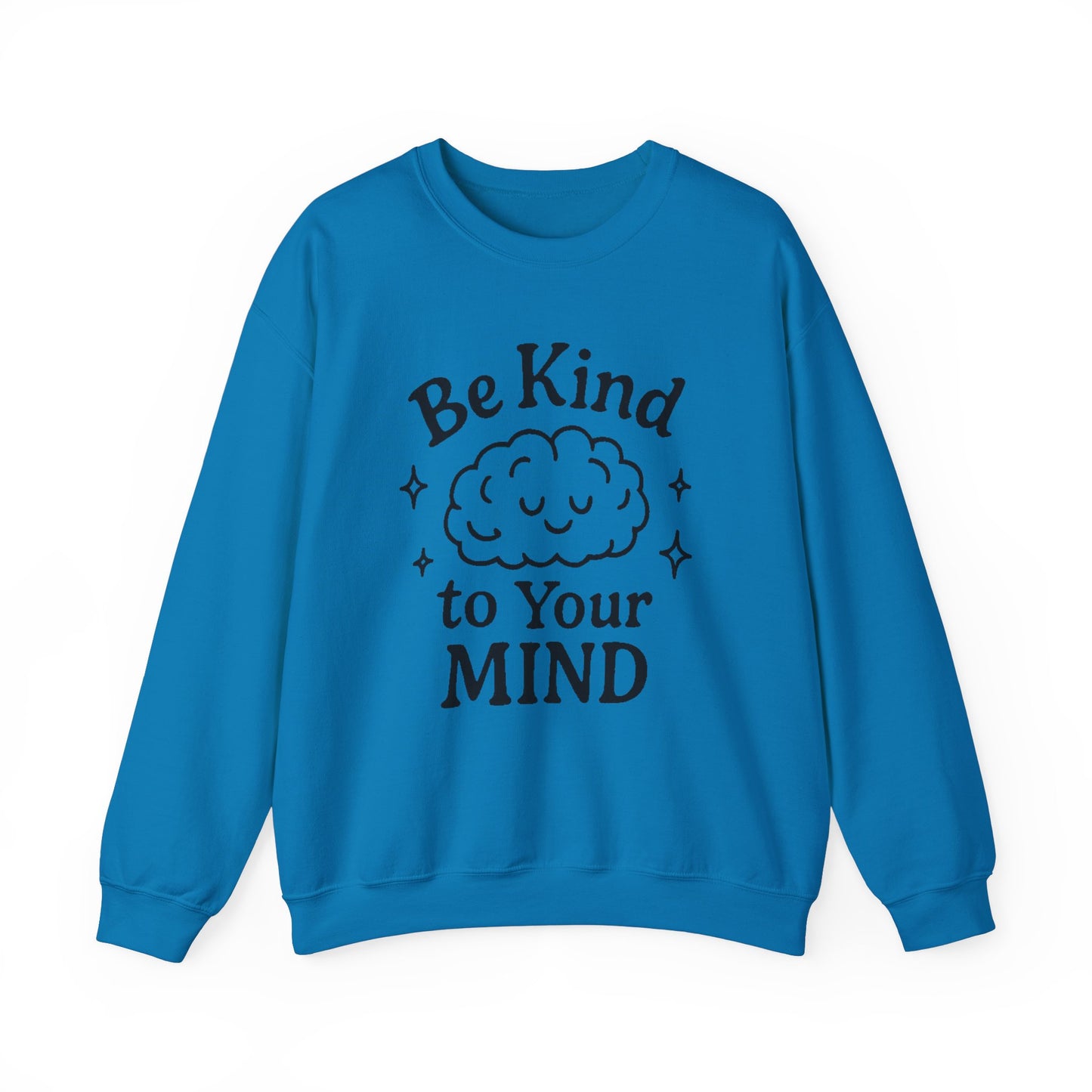 Be Kind To Your Mind Unisex Heavy Blend™ Crewneck Sweatshirt