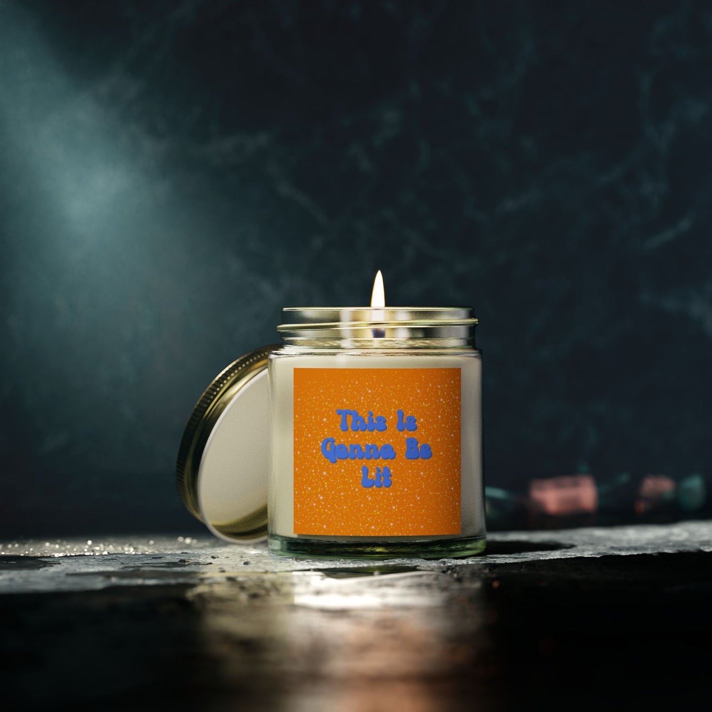 Positive Energy This Is Gonna Be Lit Scented Candle