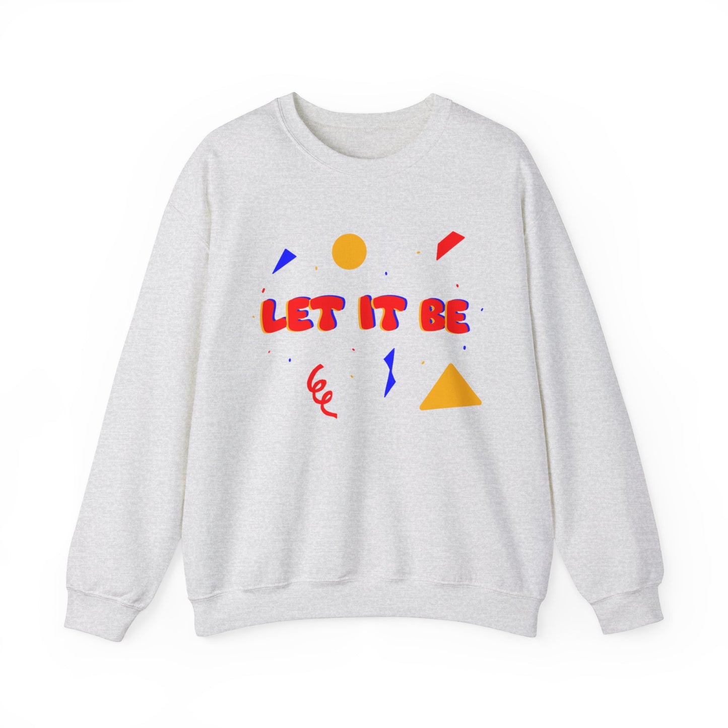 Let It Be Unisex Heavy Blend™ Crewneck Sweatshirt