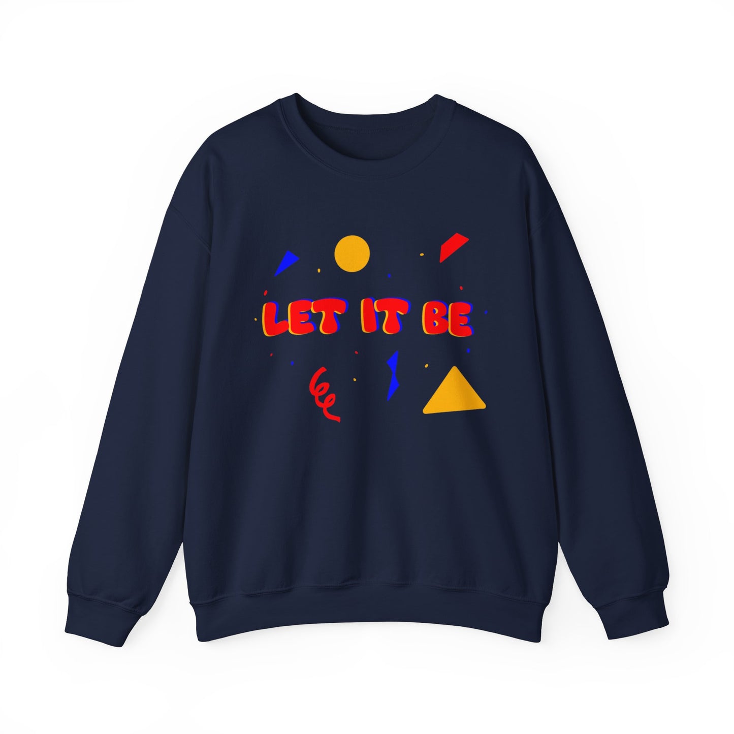 Let It Be Unisex Heavy Blend™ Crewneck Sweatshirt