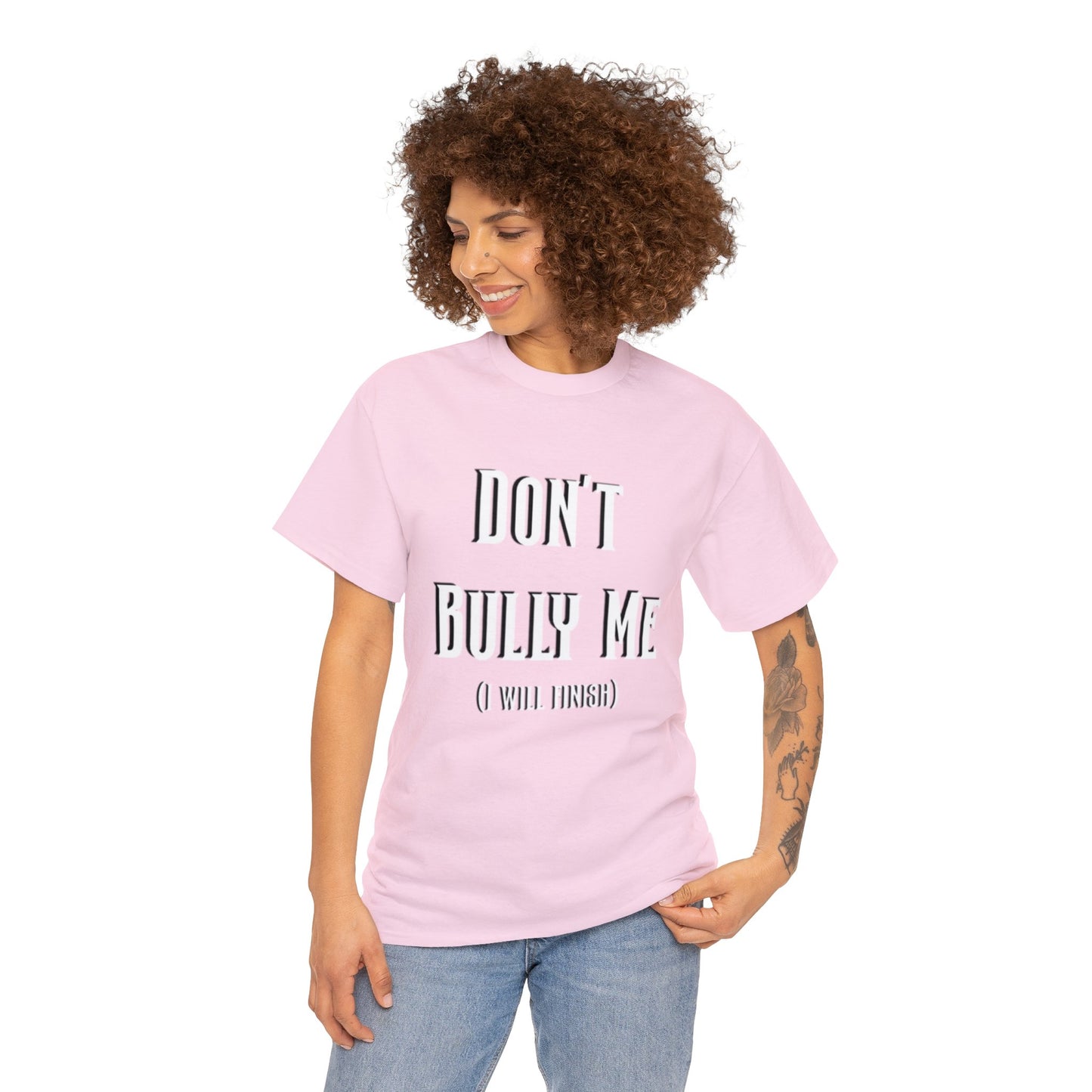 Don’t Bully Me Unisex Heavy Cotton Tee