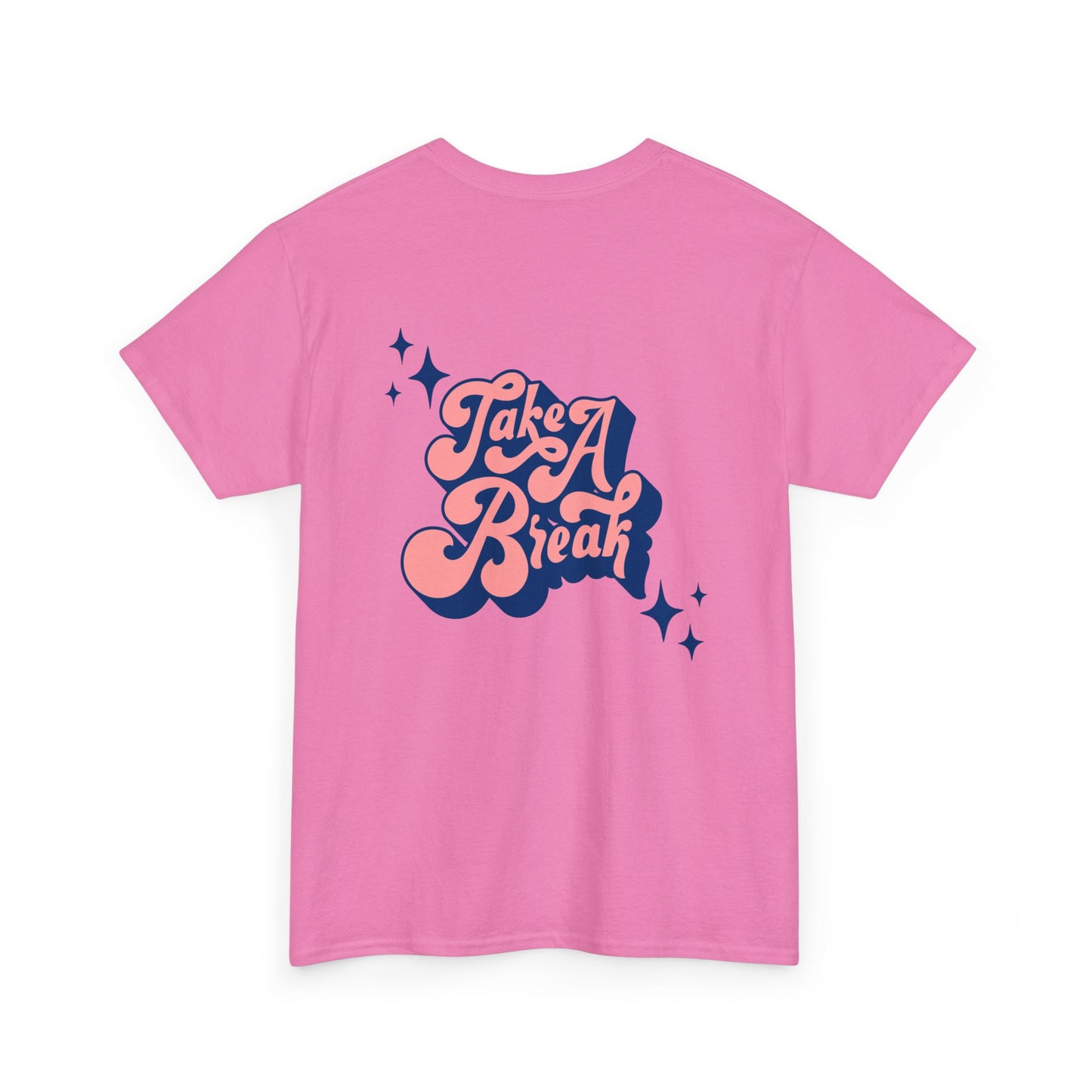 Take A Break Heavy Cotton Tee