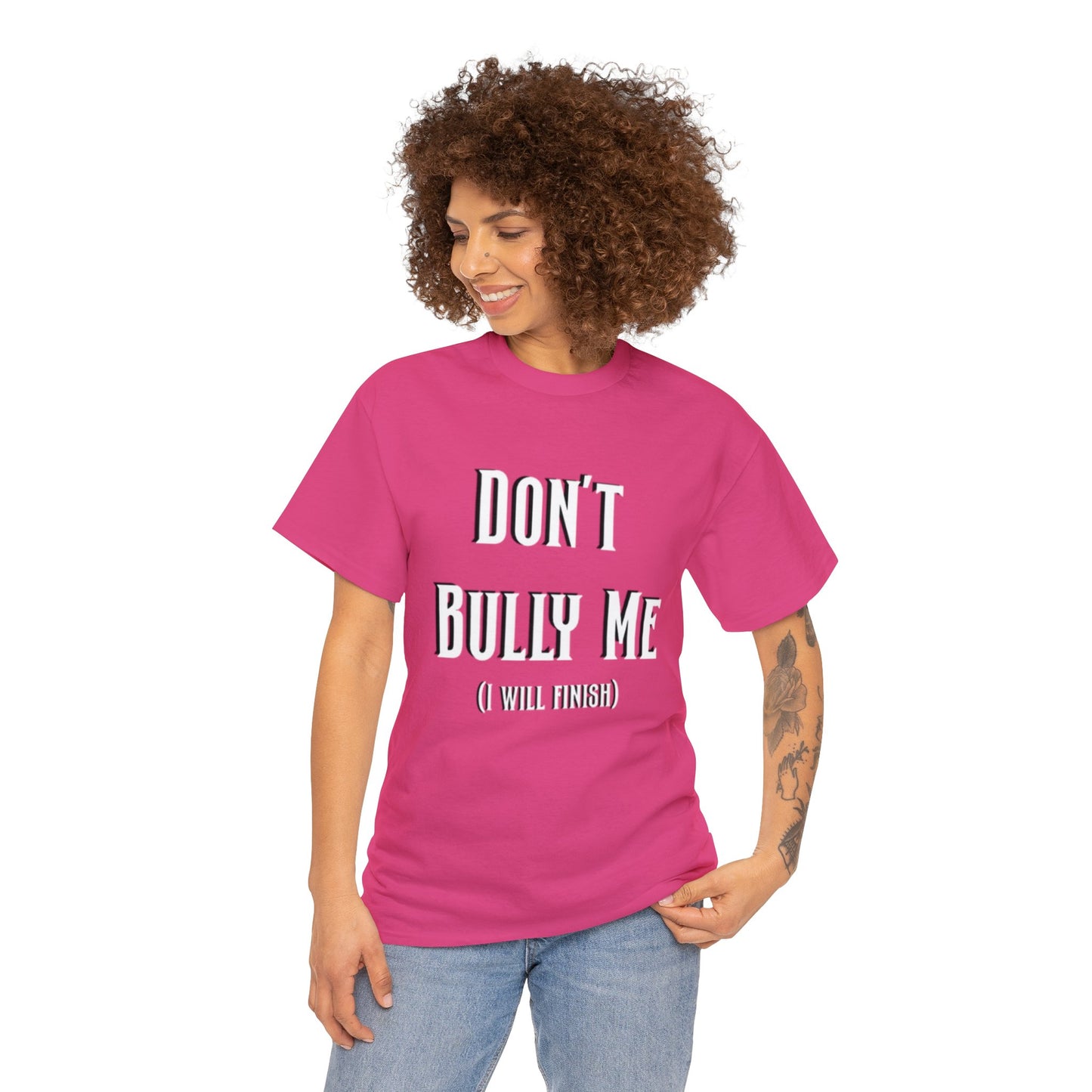 Don’t Bully Me Unisex Heavy Cotton Tee