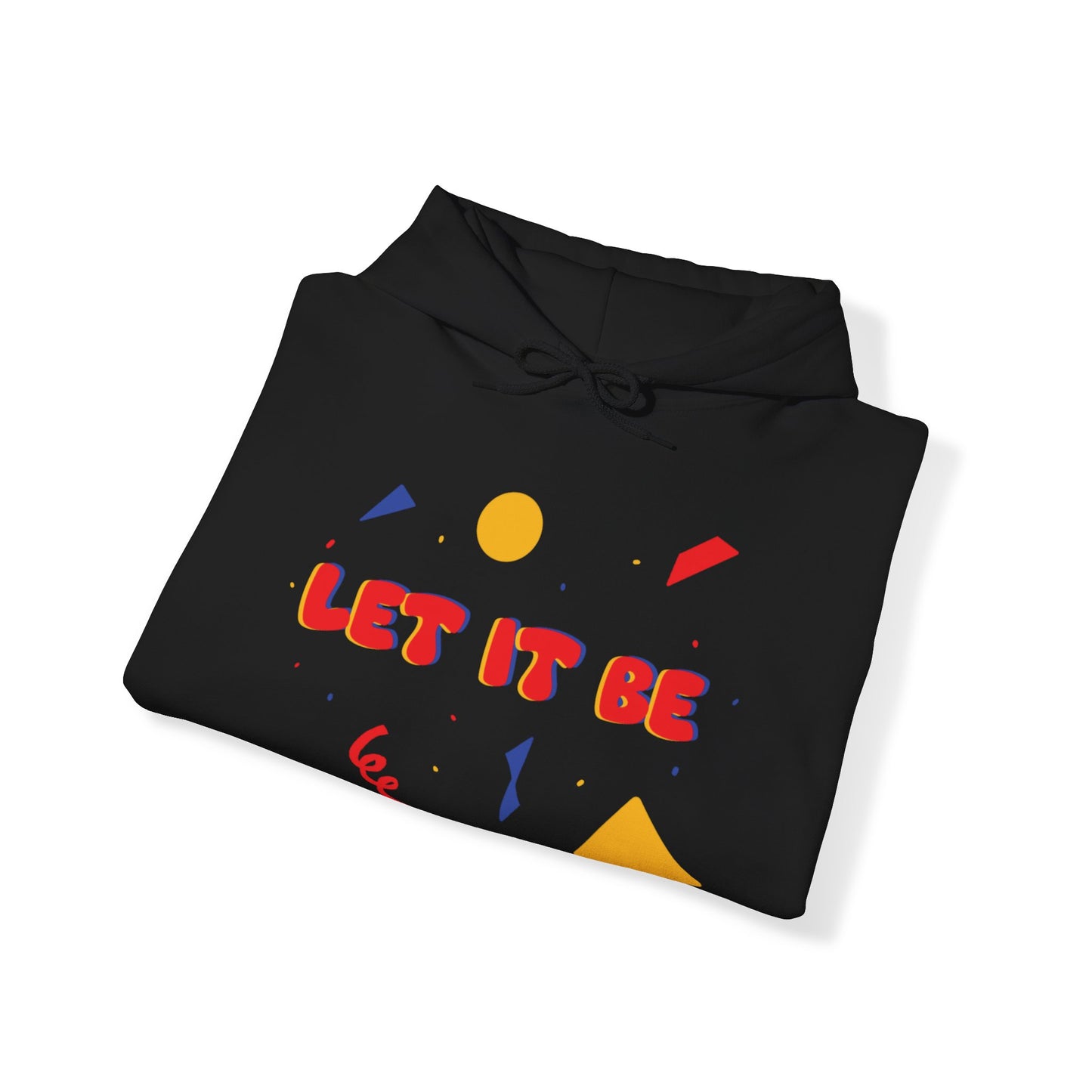 Let It Be Unisex Heavy Blend™ Hooded Sweatshirt