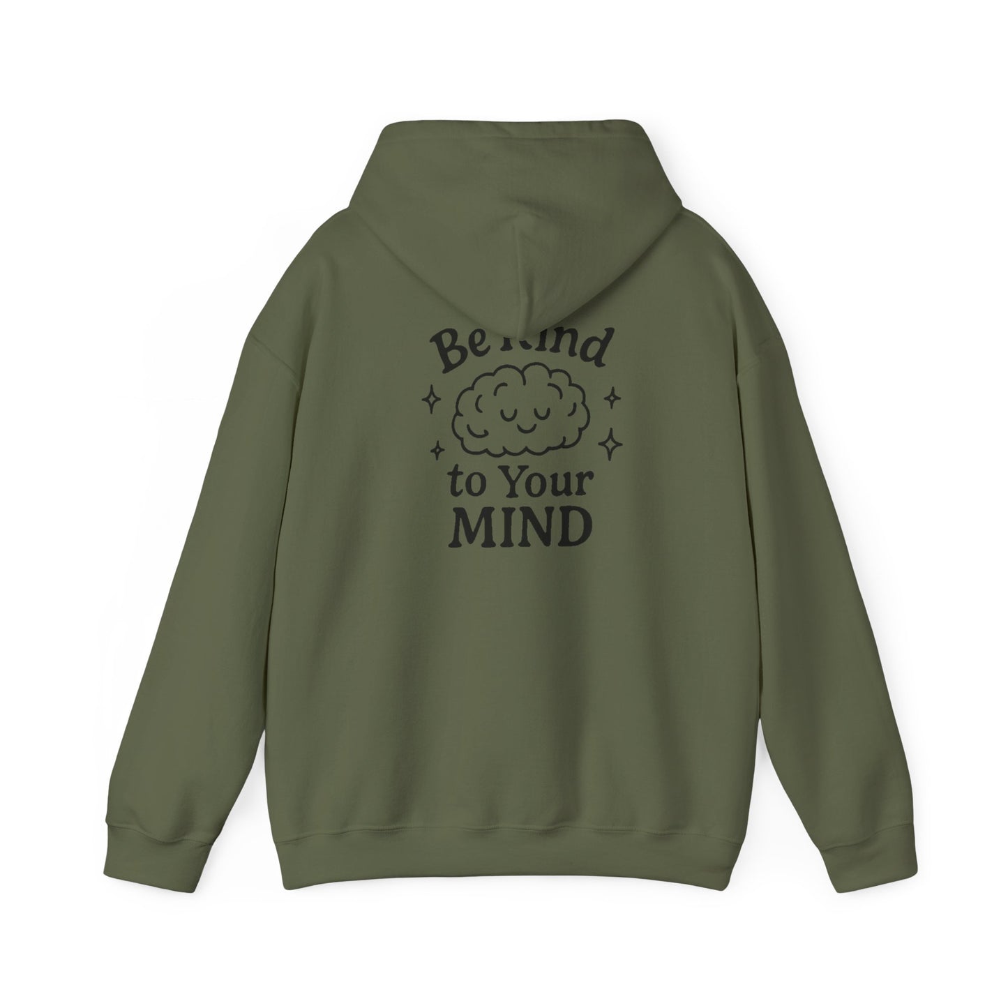 Be Kind to Your Mind Hoodie - Unisex Heavy Blend™ Sweatshirt for Comfort & Positivity