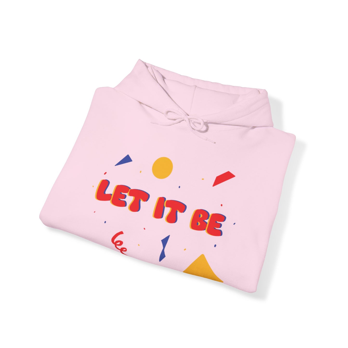 Let It Be Unisex Heavy Blend™ Hooded Sweatshirt