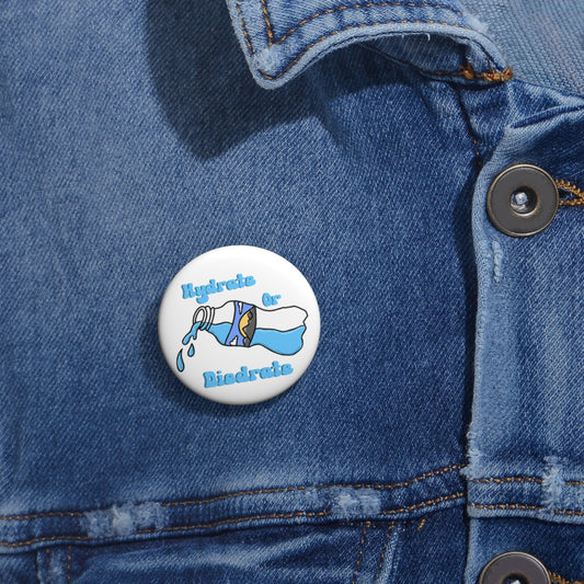 Hydrate Or Diedrate Pin Buttons