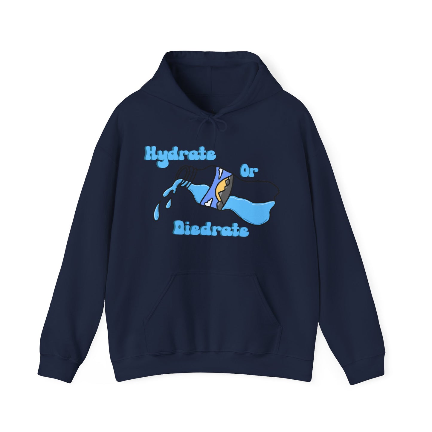 Hydrate Or Diedrate Unisex Heavy Blend™ Hooded Sweatshirt