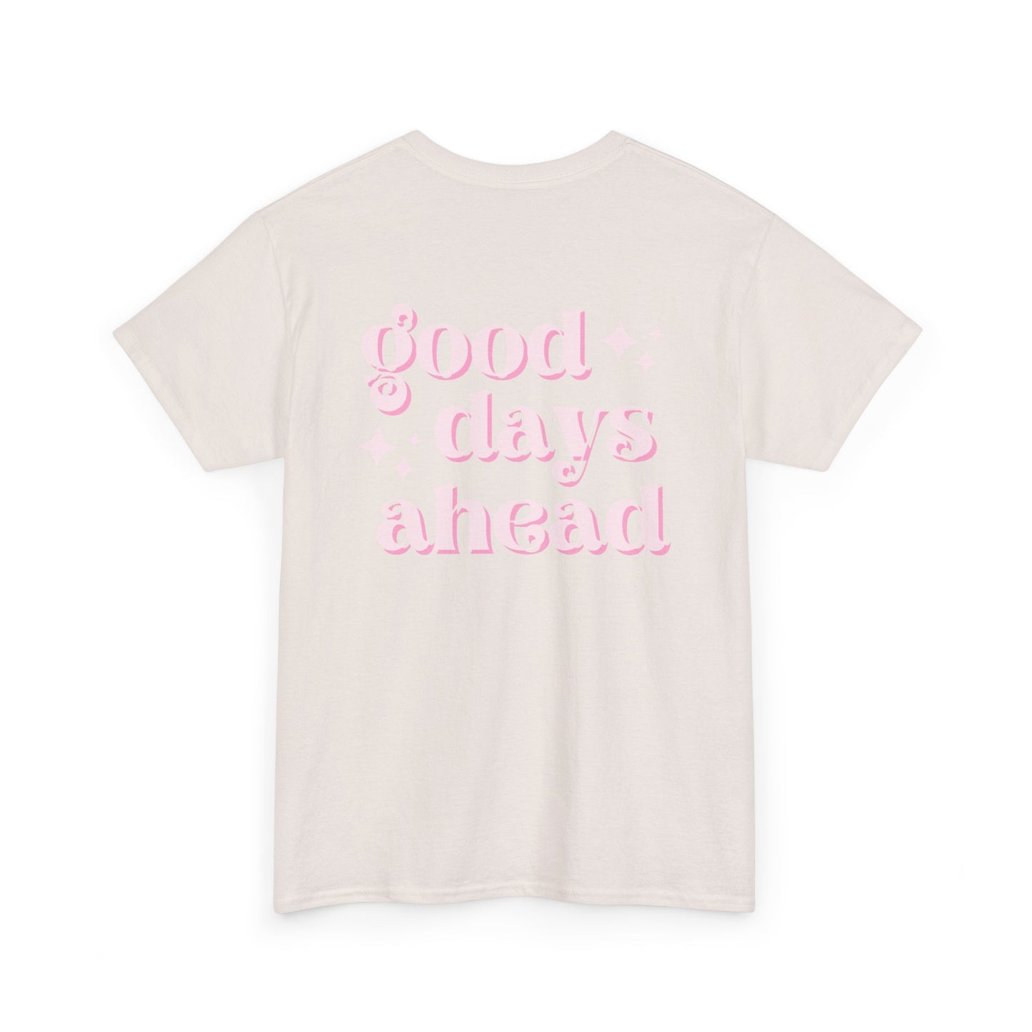 Good Days Unisex Heavy Cotton Tee