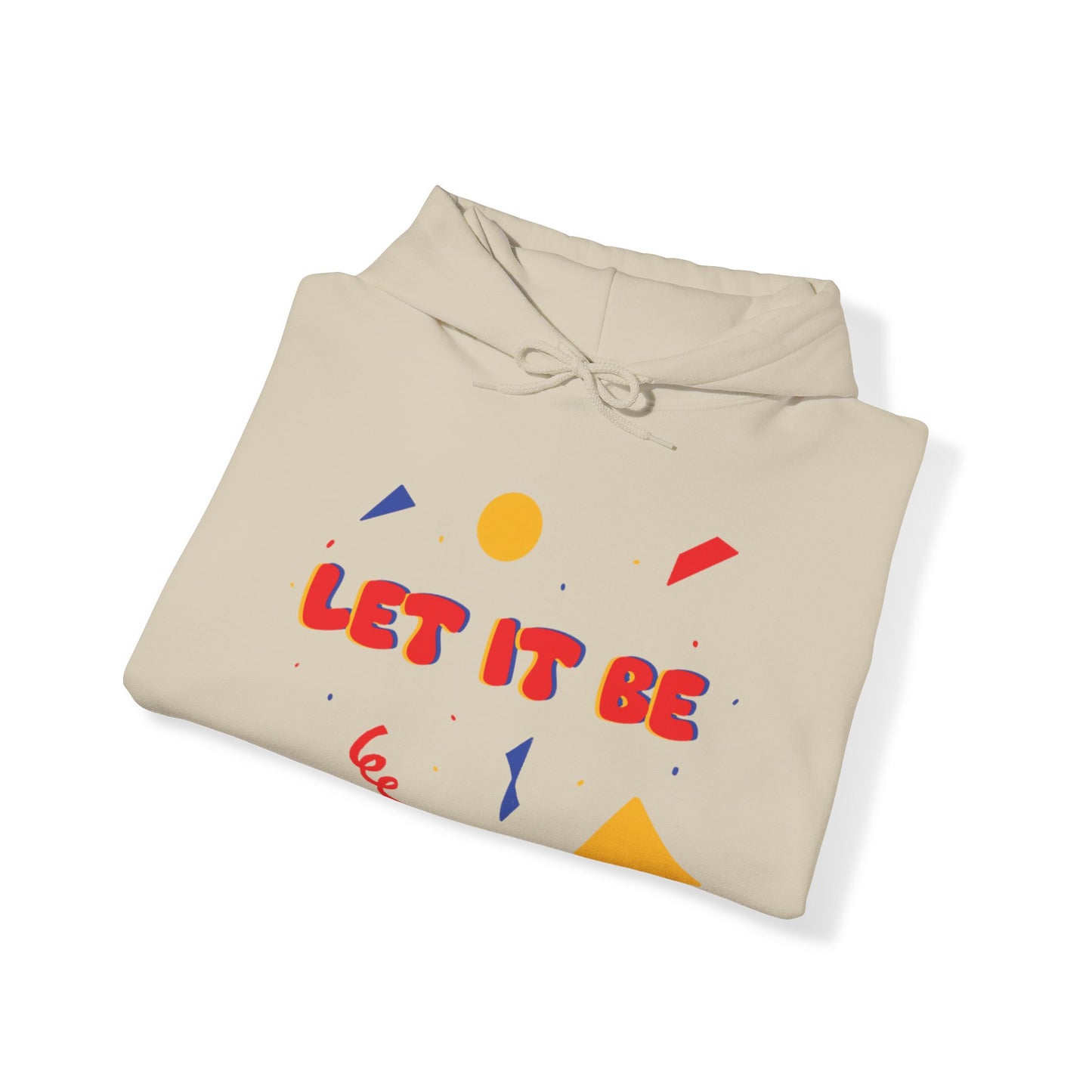 Let It Be Unisex Heavy Blend™ Hooded Sweatshirt