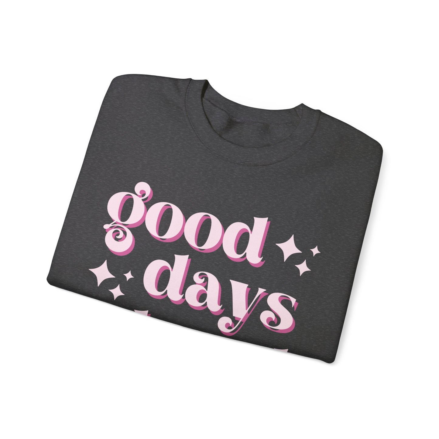 Good Days Unisex Heavy Blend™ Crewneck Sweatshirt