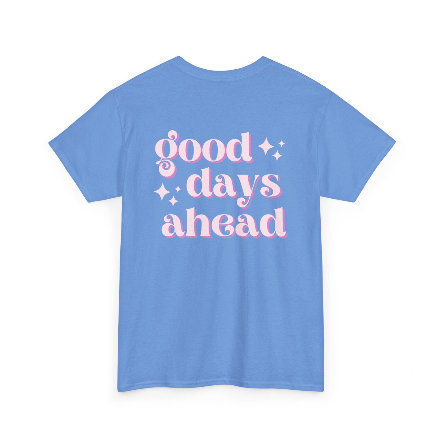 Good Days Unisex Heavy Cotton Tee