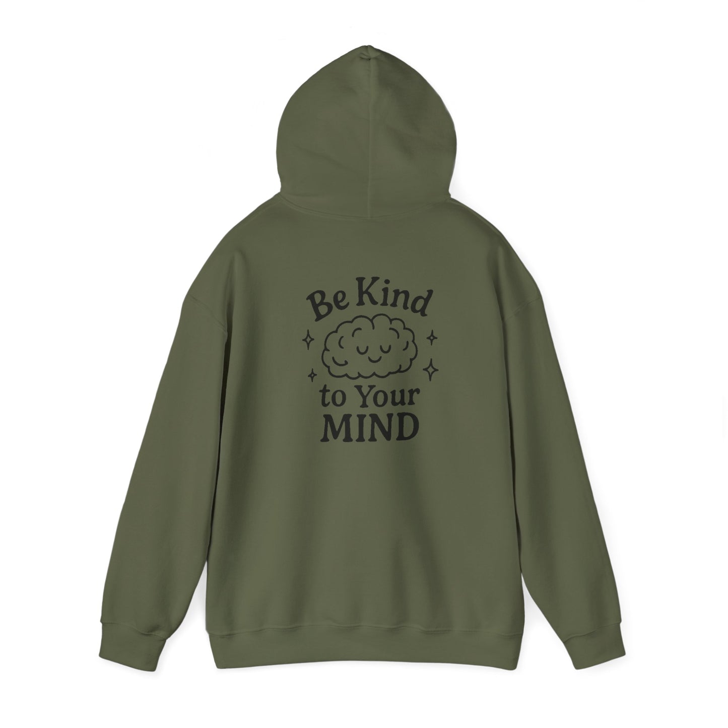 Be Kind to Your Mind Hoodie - Unisex Heavy Blend™ Sweatshirt for Comfort & Positivity