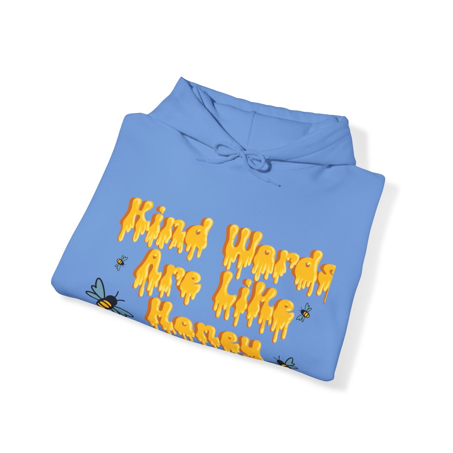 Kind Words Are Like Honey Unisex Heavy Blend™ Hooded Sweatshirt