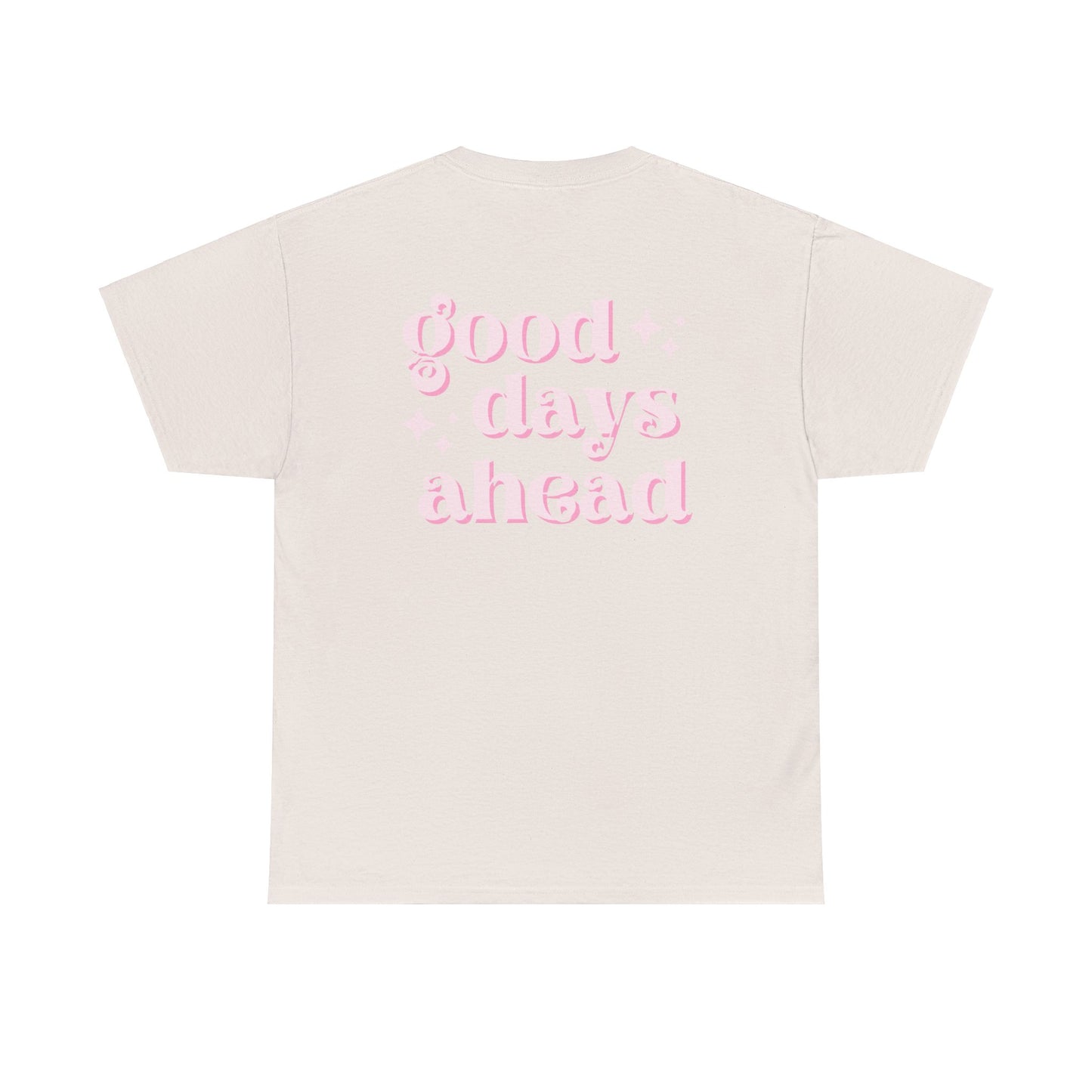 Good Days Unisex Heavy Cotton Tee