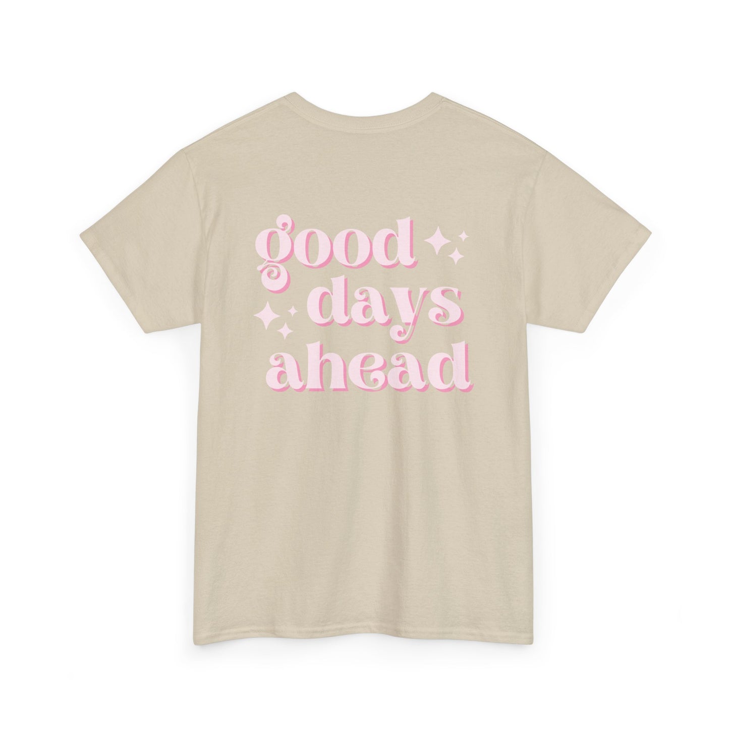 Good Days Unisex Heavy Cotton Tee