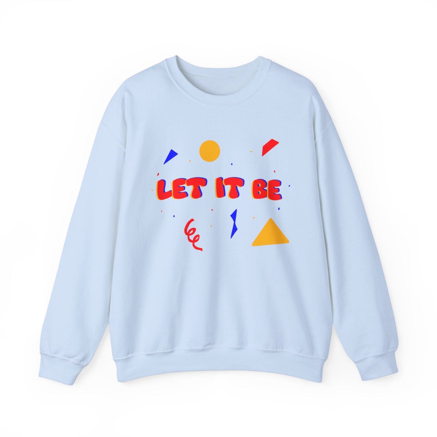 Let It Be Unisex Heavy Blend™ Crewneck Sweatshirt