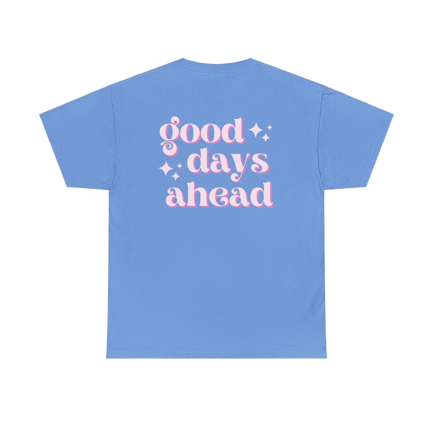 Good Days Unisex Heavy Cotton Tee